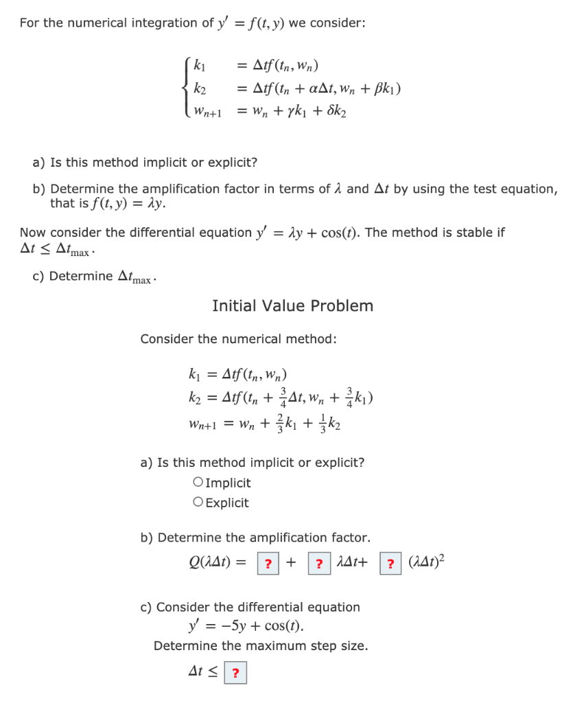 For The Numerical Integration Of Y F T Y We C Chegg Com