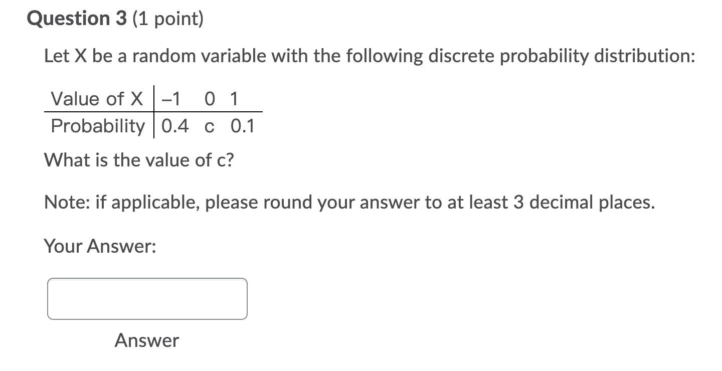 Solved Question 3 (1 point) Let X be a random variable with | Chegg.com