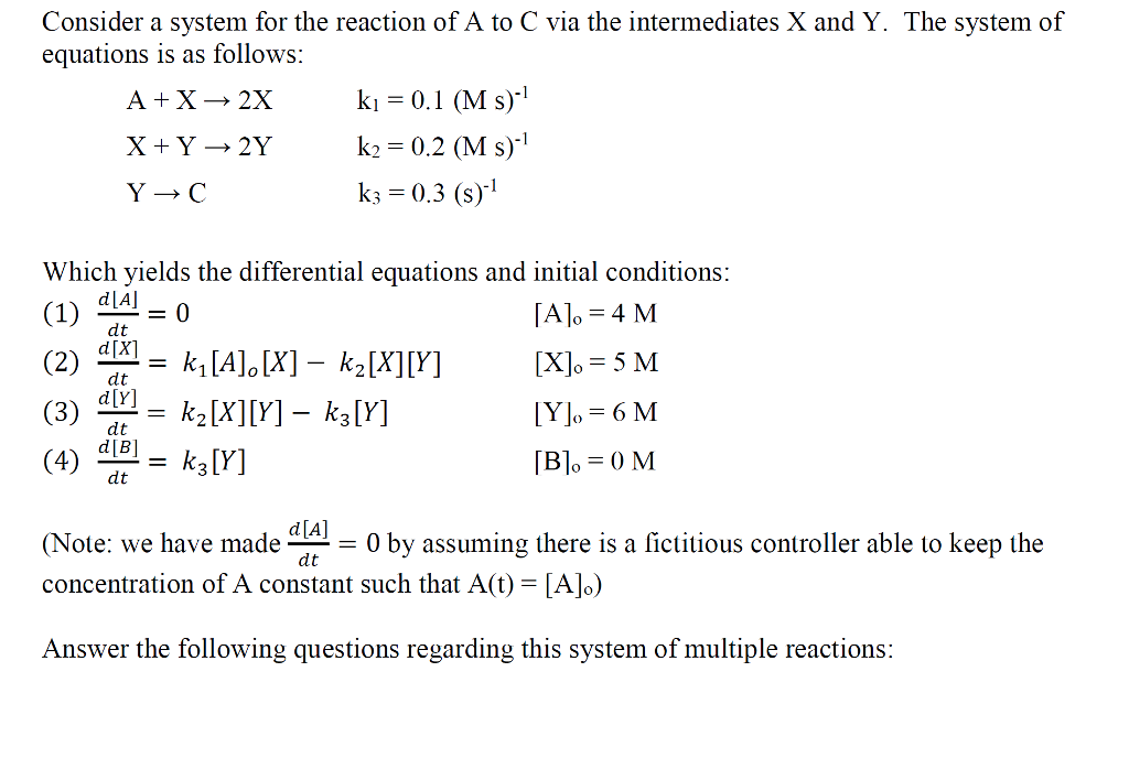 Solved Consider a system for the reaction of A to C via the | Chegg.com