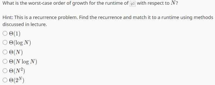 Solved Consider the following method. Assume k(N) runs in | Chegg.com