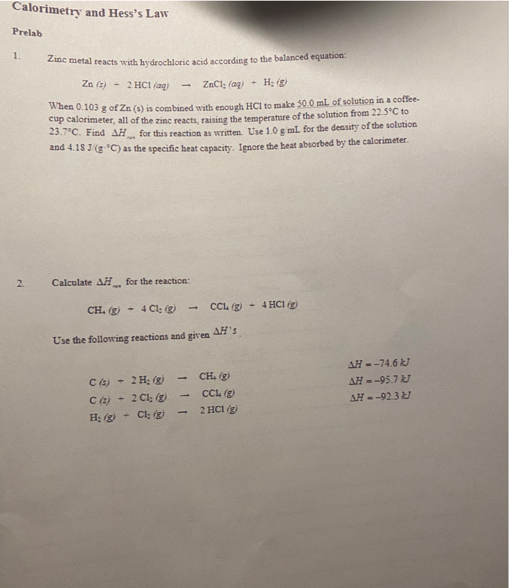 Solved Calorimetry and Hess's Law Prelab 1 Zinc metal reacts
