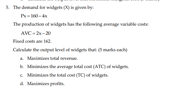 Solved 4. Given that the total cost function is: TC = | Chegg.com