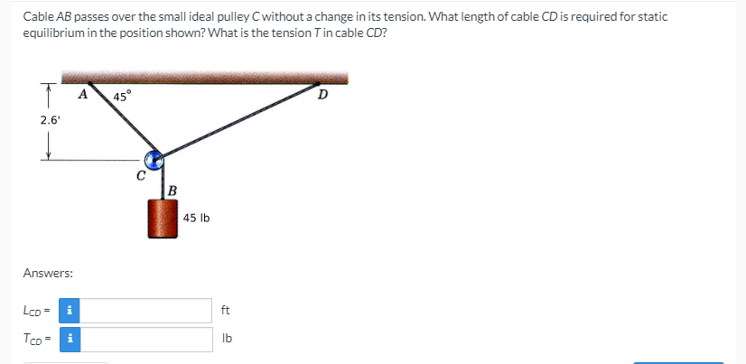 Solved Cable AB passes over the small ideal pulley C without | Chegg.com