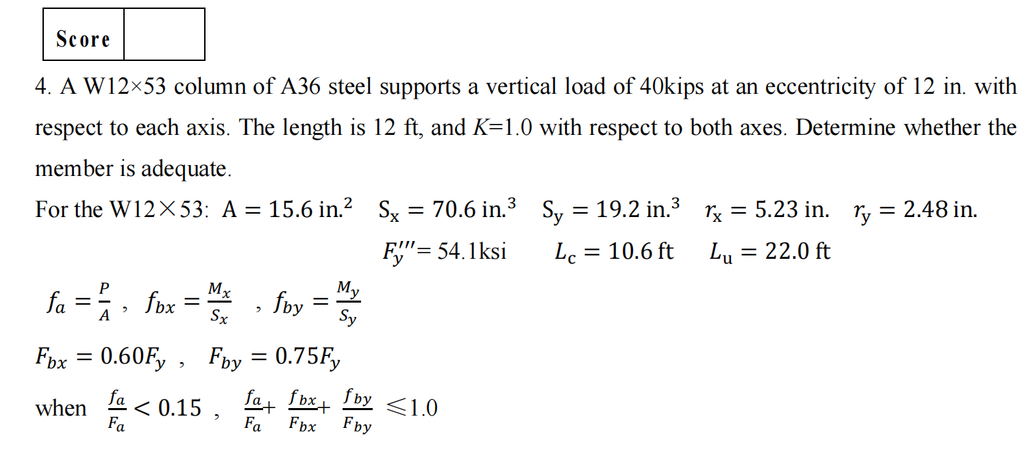 Solved Score 4. A W12x53 column of A36 steel supports a | Chegg.com ...