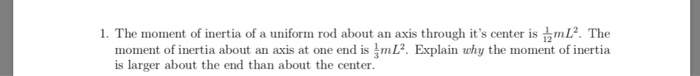 what is the moment of inertia for a uniform rod