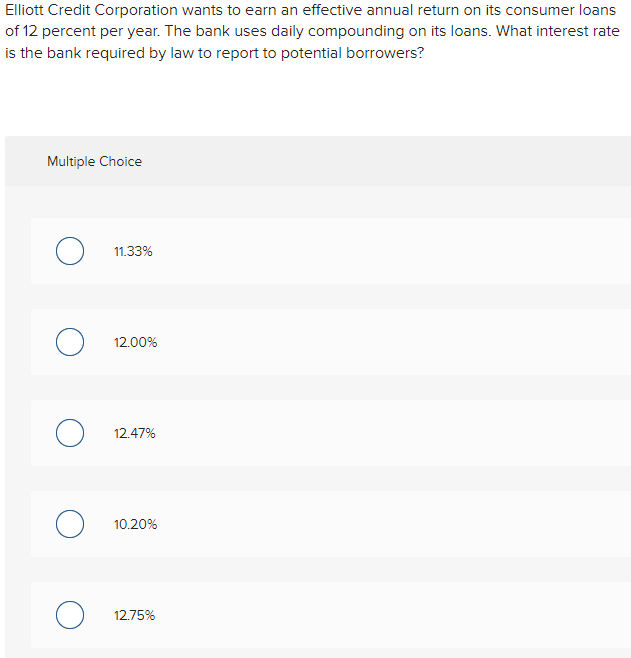 Solved elliott credit corporation wants to earn an effective chegg