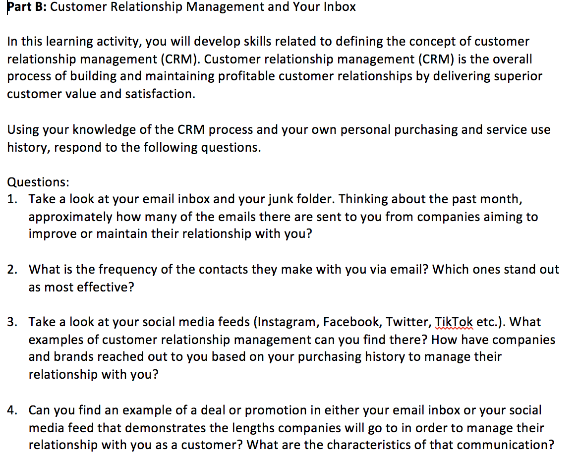 Solved Part B: Customer Relationship Management And Your | Chegg.com