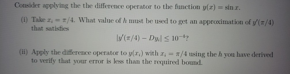 Solved Consider applying the the difference operator to the | Chegg.com