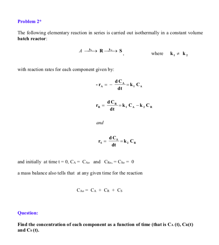 Solved Problem 2* The following elementary reaction in | Chegg.com