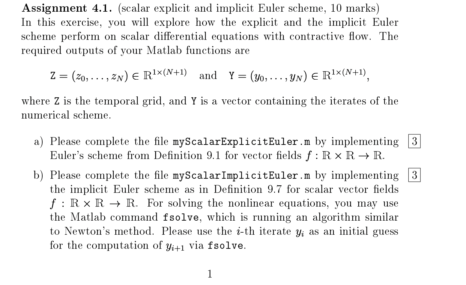 Assignment 4 1 scalar explicit and implicit euler chegg