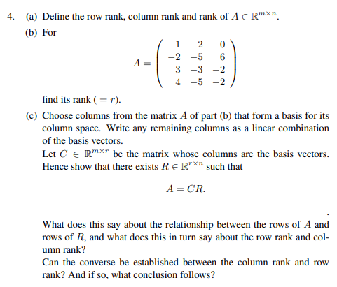 Solved 4. a Define the row rank column rank and rank of A