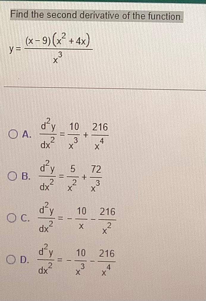 Solved Find the second derivative of the function. (x-9)(x2 | Chegg.com