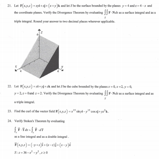 Solved 21 Let F X Y Z Xyi Zj X Y K And Let S Be The