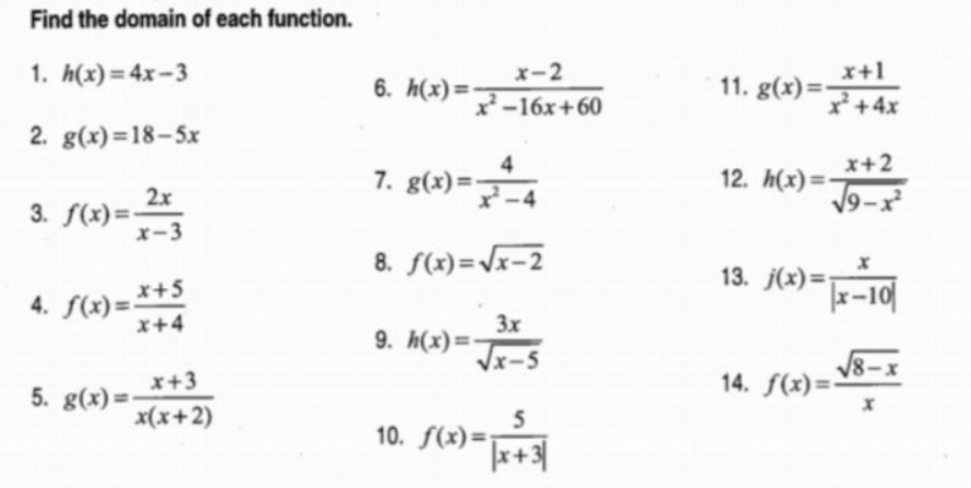 Solved Find The Domain Of Each Function 1 H X 4x−3 6