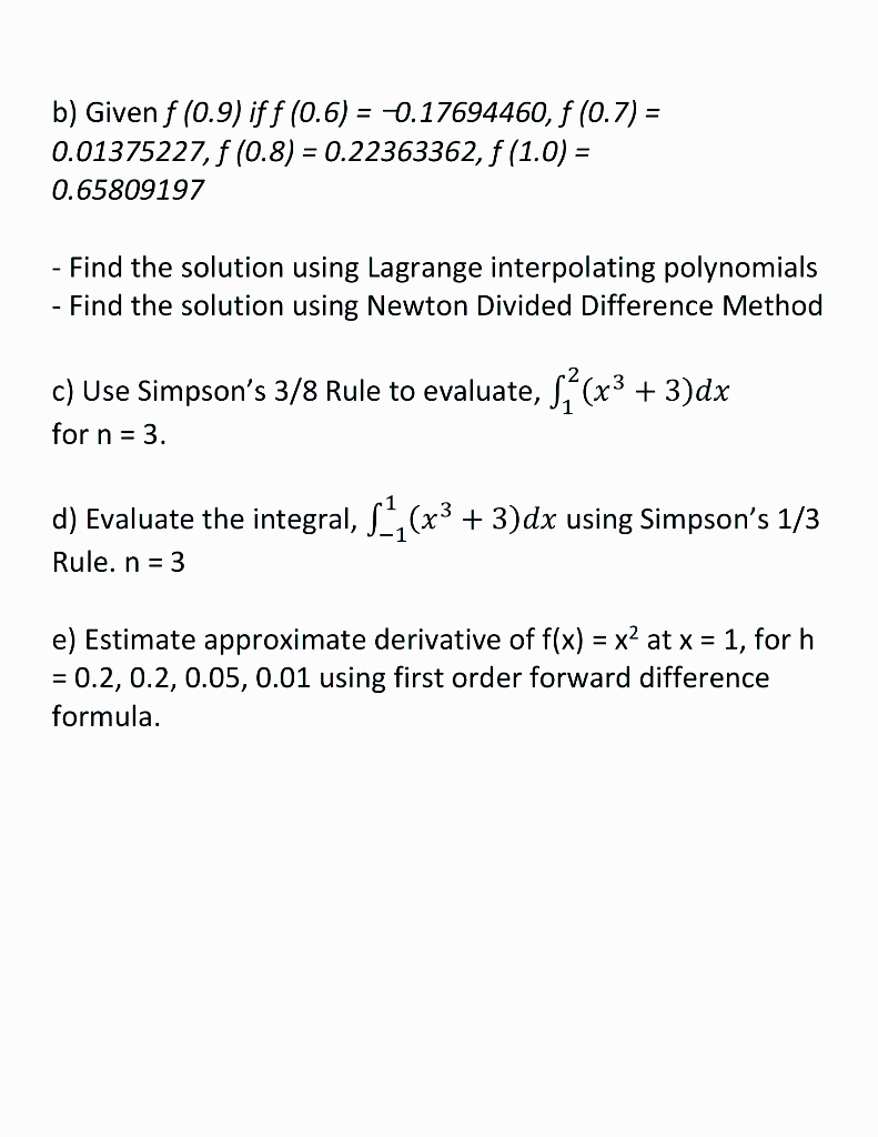 NUMERICAL METHOD SET PROBLEM General Instructions: | Chegg.com