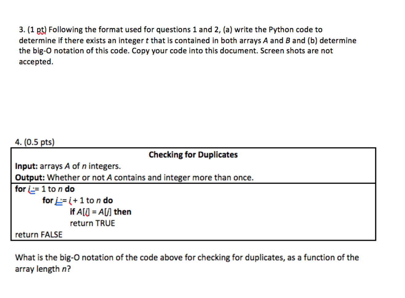 Solved 1. (0.5 pts) Searching One Array Input: array A of n | Chegg.com