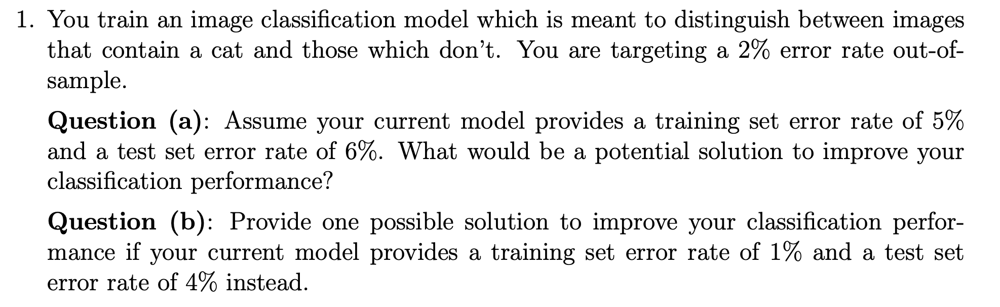 Solved 1. You train an image classification model which is | Chegg.com