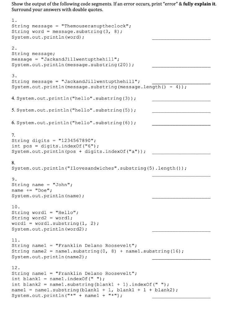 Solved Show the output of the following code segments. If an | Chegg.com