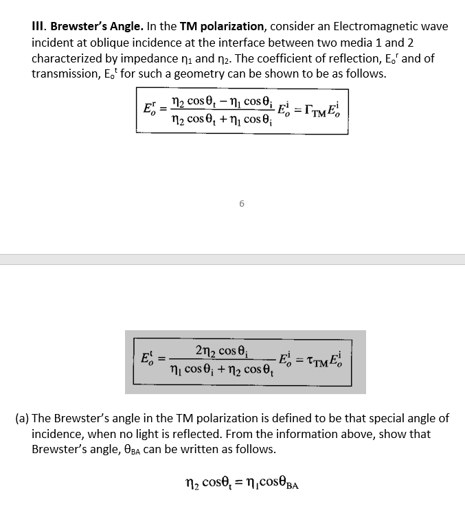 Solved III. Brewster's Angle. In the TM polarization, | Chegg.com