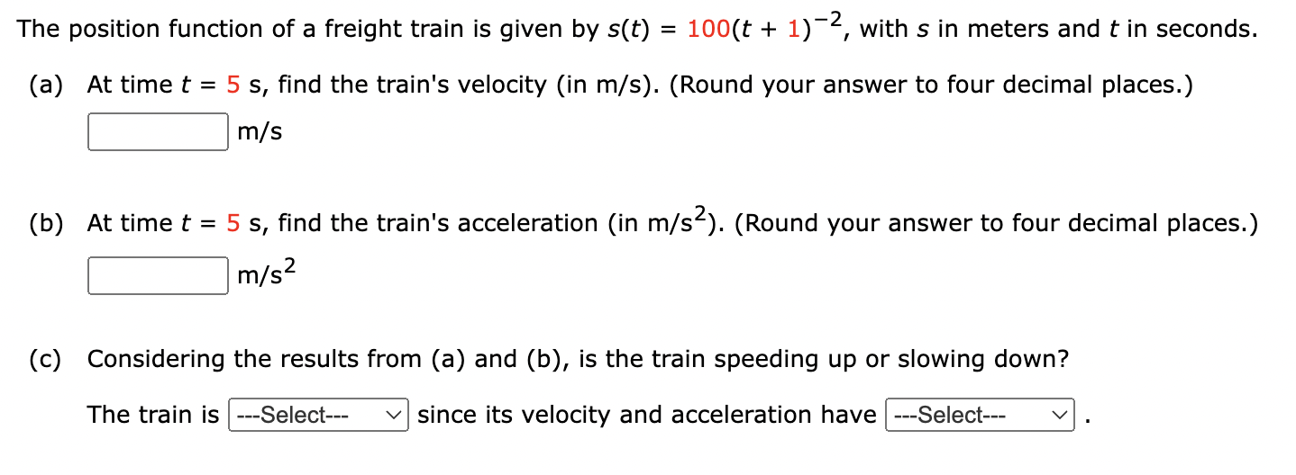 Solved The position function of a freight train is given by | Chegg.com