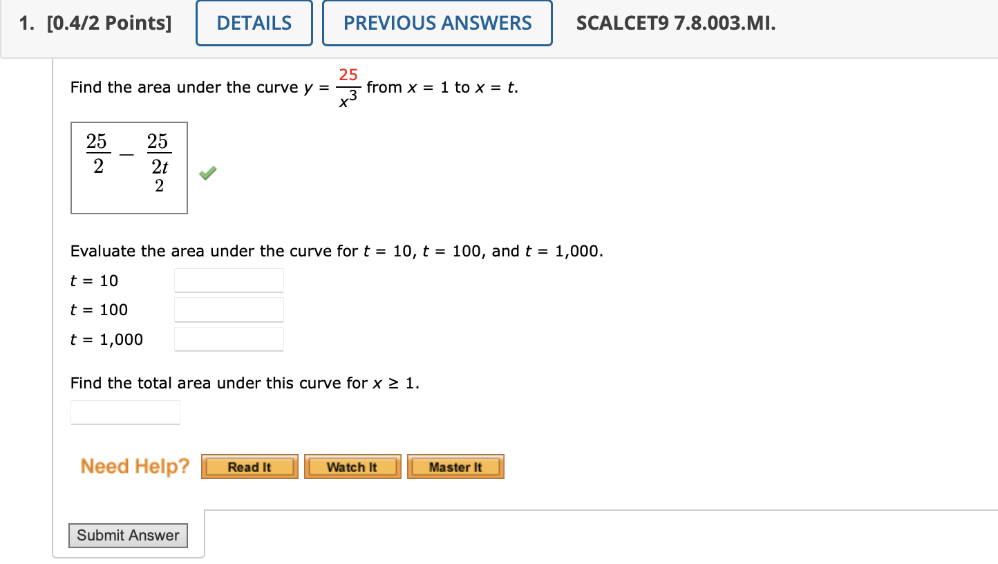 Solved Find the area under the curve y=x325 from x=1 to x=t. | Chegg.com