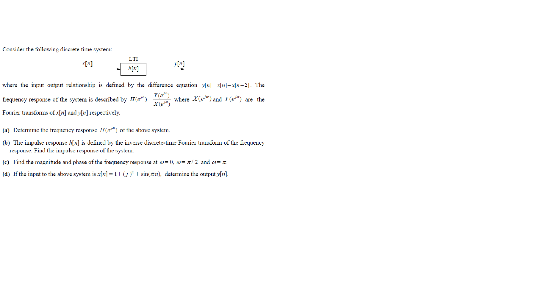 Solved Consider The Following Discrete Time System Lti V Chegg Com