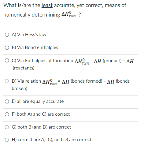 Solved What Is/are The Least Accurate, Yet Correct, Means Of | Chegg.com