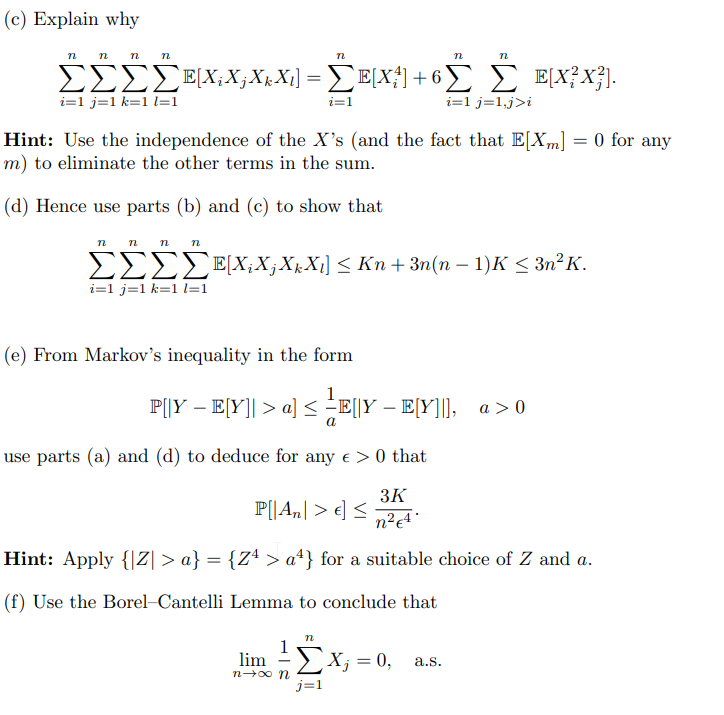 Solved Suppose That Xn Is A Sequence Of Independent Ran Chegg Com