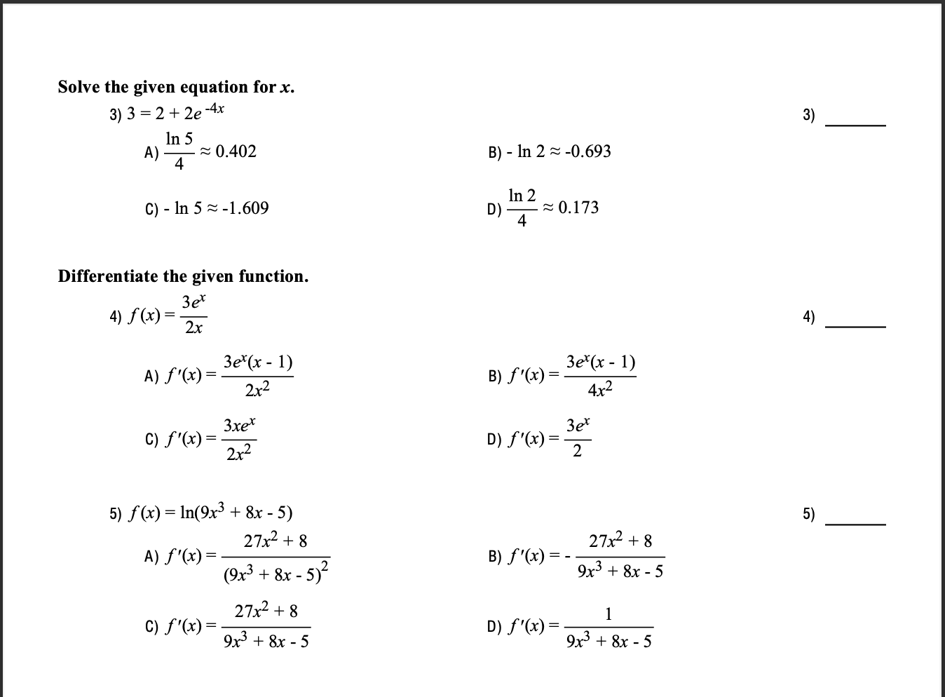 Solved Solve the given equation for x. 3) 3=2+2e−4x A) | Chegg.com
