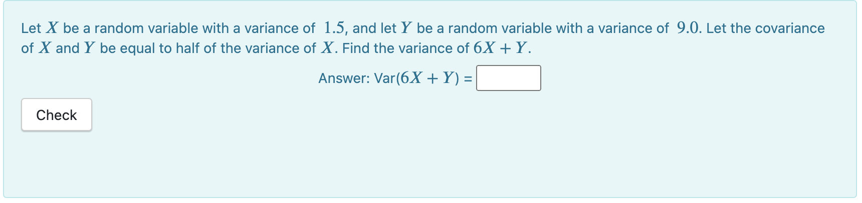 Solved Let X be a random variable with a variance of 1.5, | Chegg.com
