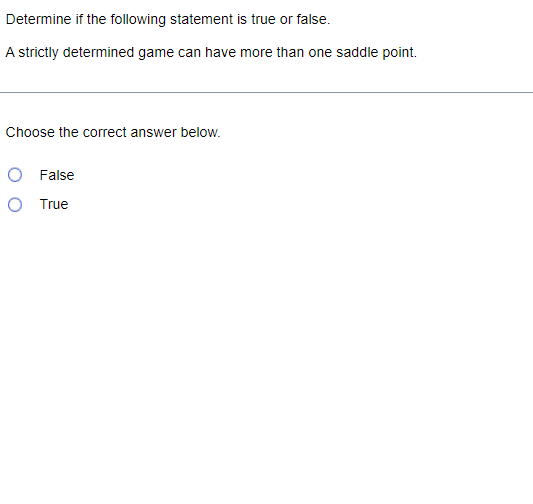 Solved Determine if the following statement is true or | Chegg.com