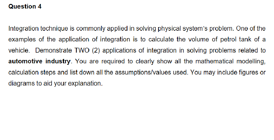Solved Question 4 Integration technique is commonly applied | Chegg.com