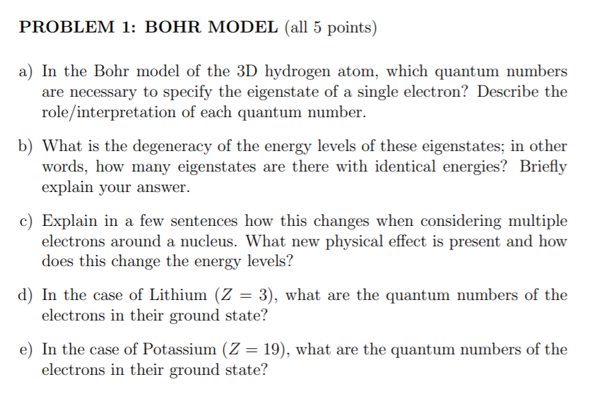 Solved PROBLEM 1: BOHR MODEL (all 5 points) a) In the Bohr | Chegg.com