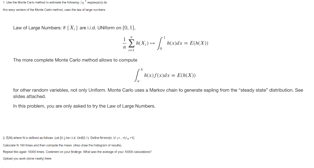 1. Use the Monte Carlo method to estimate the | Chegg.com