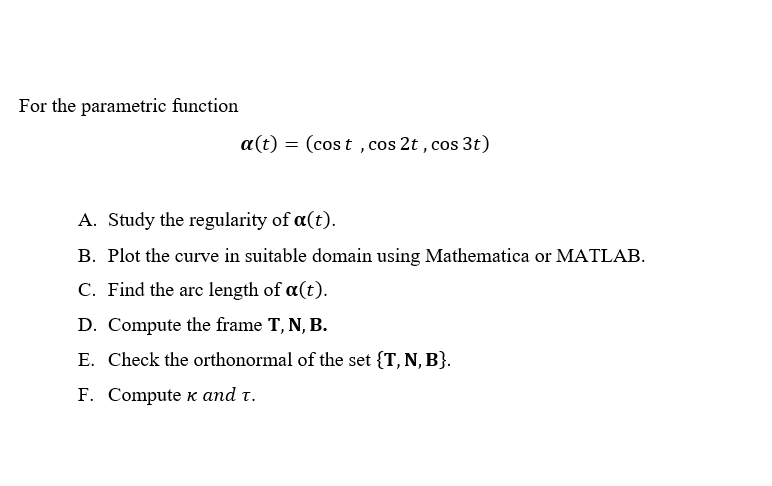 Solved For the parametric function a(t) = (cost , cos 2t , | Chegg.com