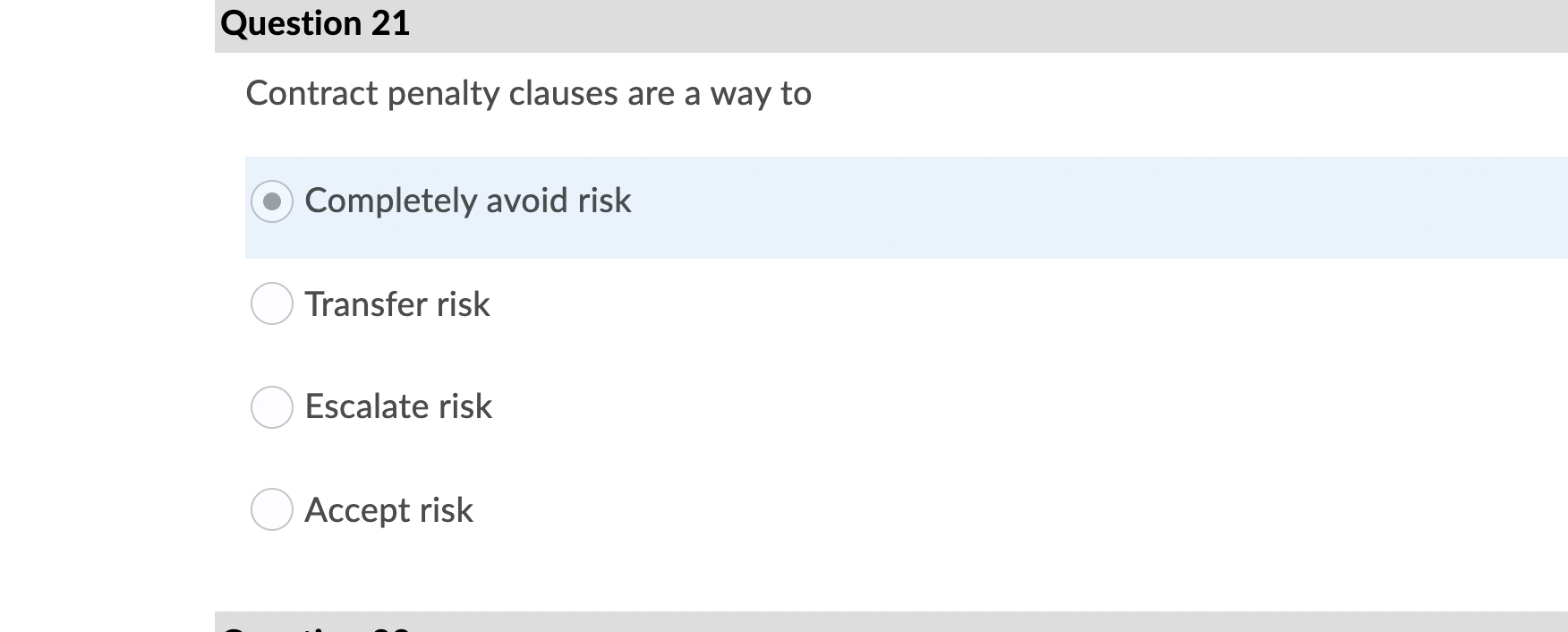 Solved Question 21 Contract penalty clauses are a way to | Chegg.com