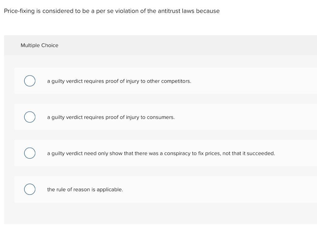 solved-price-fixing-is-considered-to-be-a-per-se-violation-chegg