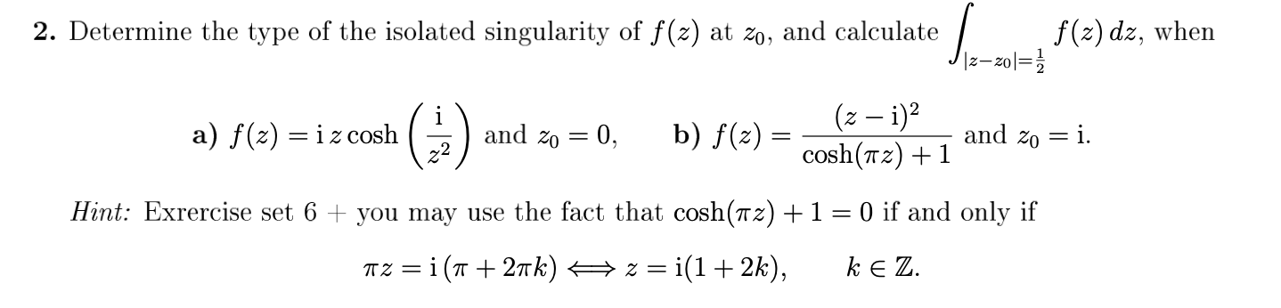 2. Determine the type of the isolated singularity of | Chegg.com