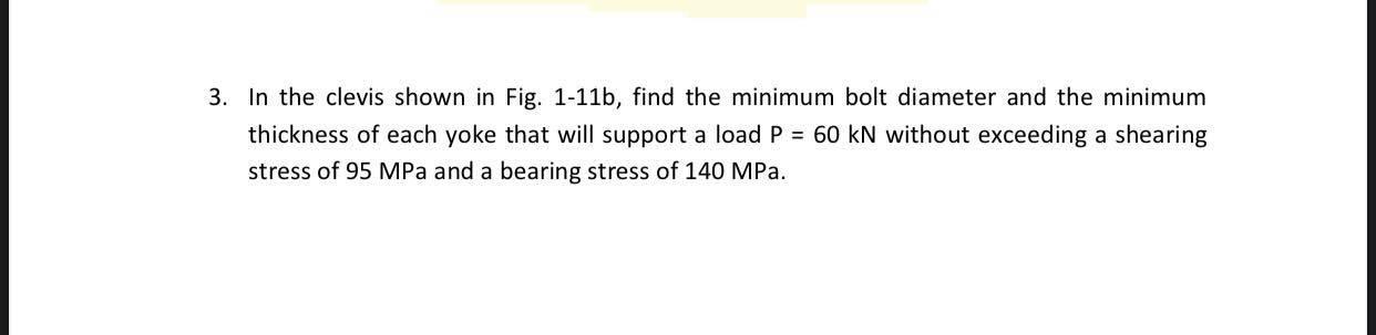 Solved 3. In the clevis shown in Fig. 1-11b, find the | Chegg.com