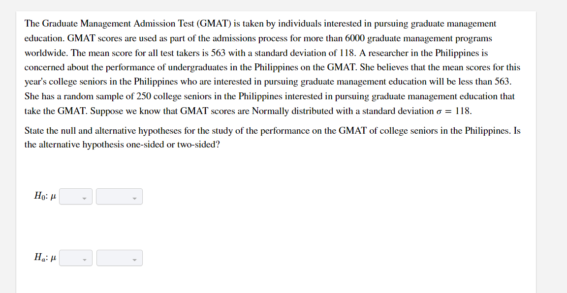 Solved The Graduate Management Admission Test GMAT Is Chegg