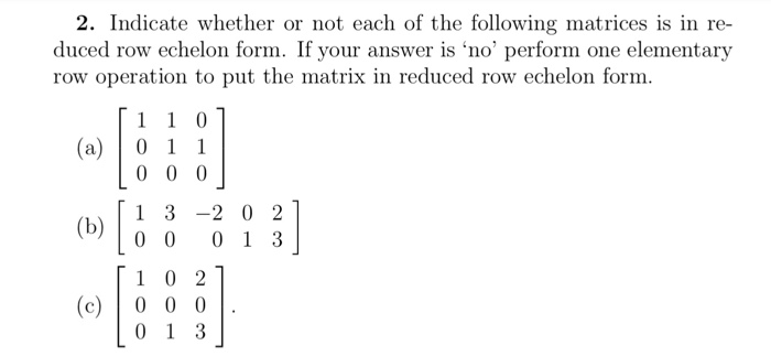 Solved 2. Indicate whether or not each of the following Chegg