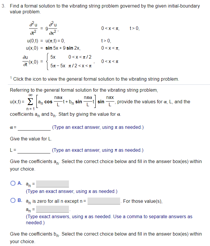 Solved 3. Find a formal solution to the vibrating string | Chegg.com