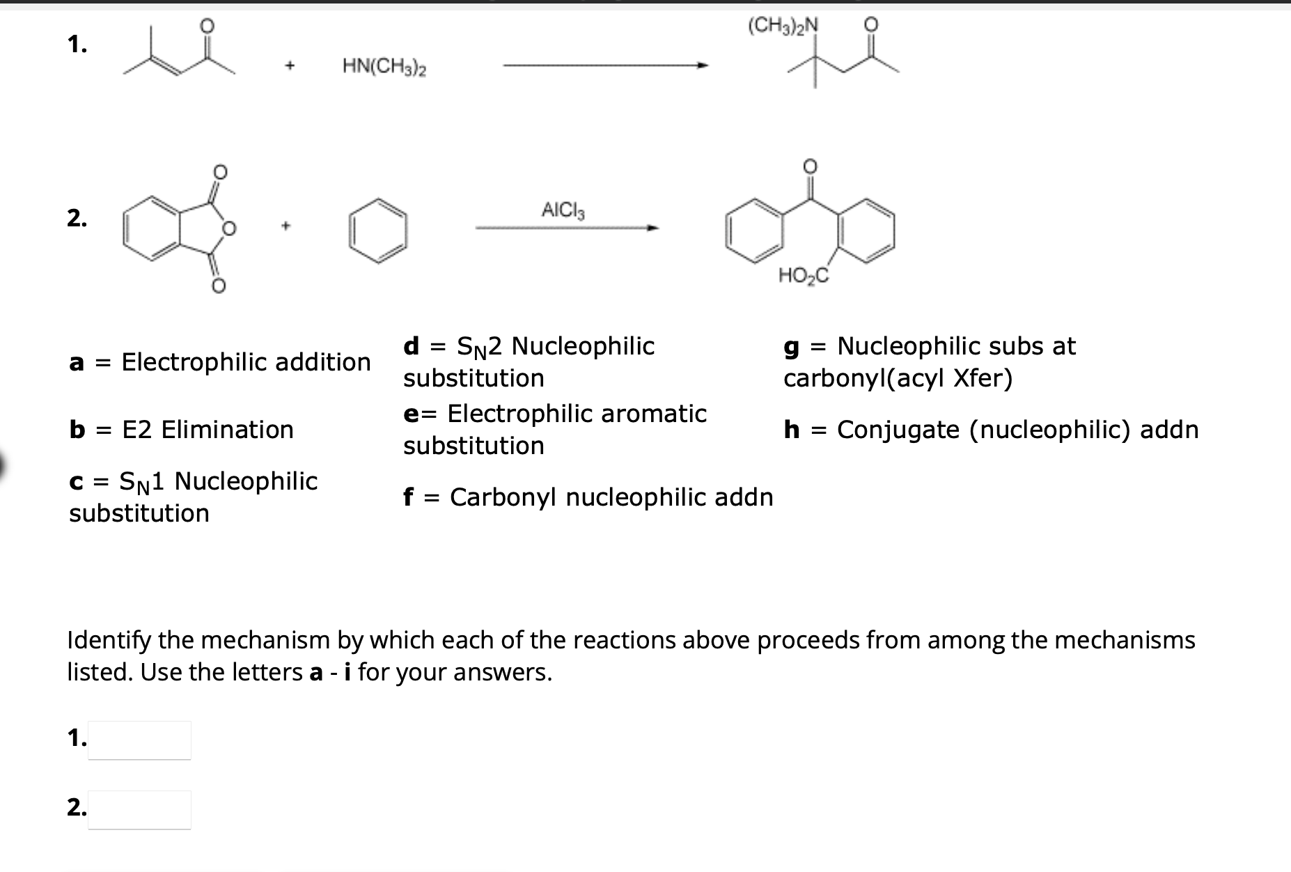 Solved a= ﻿Electrophilic additionb=E2 ﻿Eliminationc=SN1 | Chegg.com