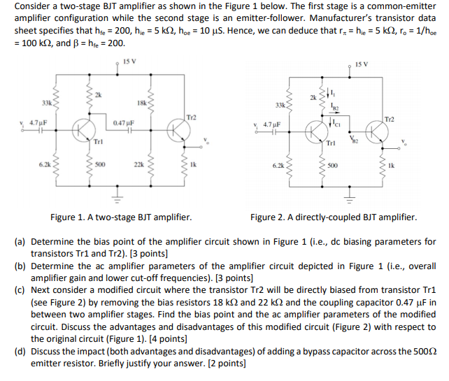 Solved Consider a two-stage BJT amplifier as shown in the | Chegg.com