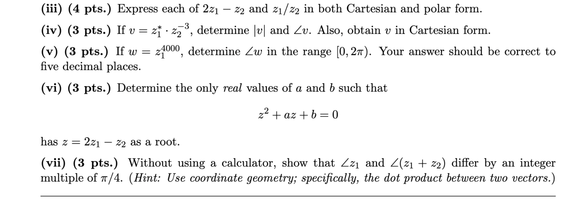 Solved (iii) (4 pts.) Express each of 2z1−z2 and z1/z2 in | Chegg.com