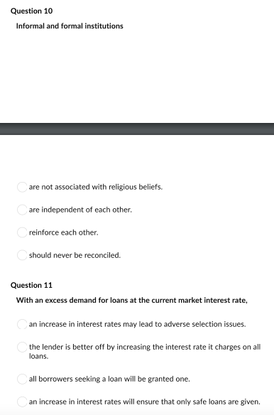 Solved Question 10 Informal And Formal Institutions Are Not | Chegg.com