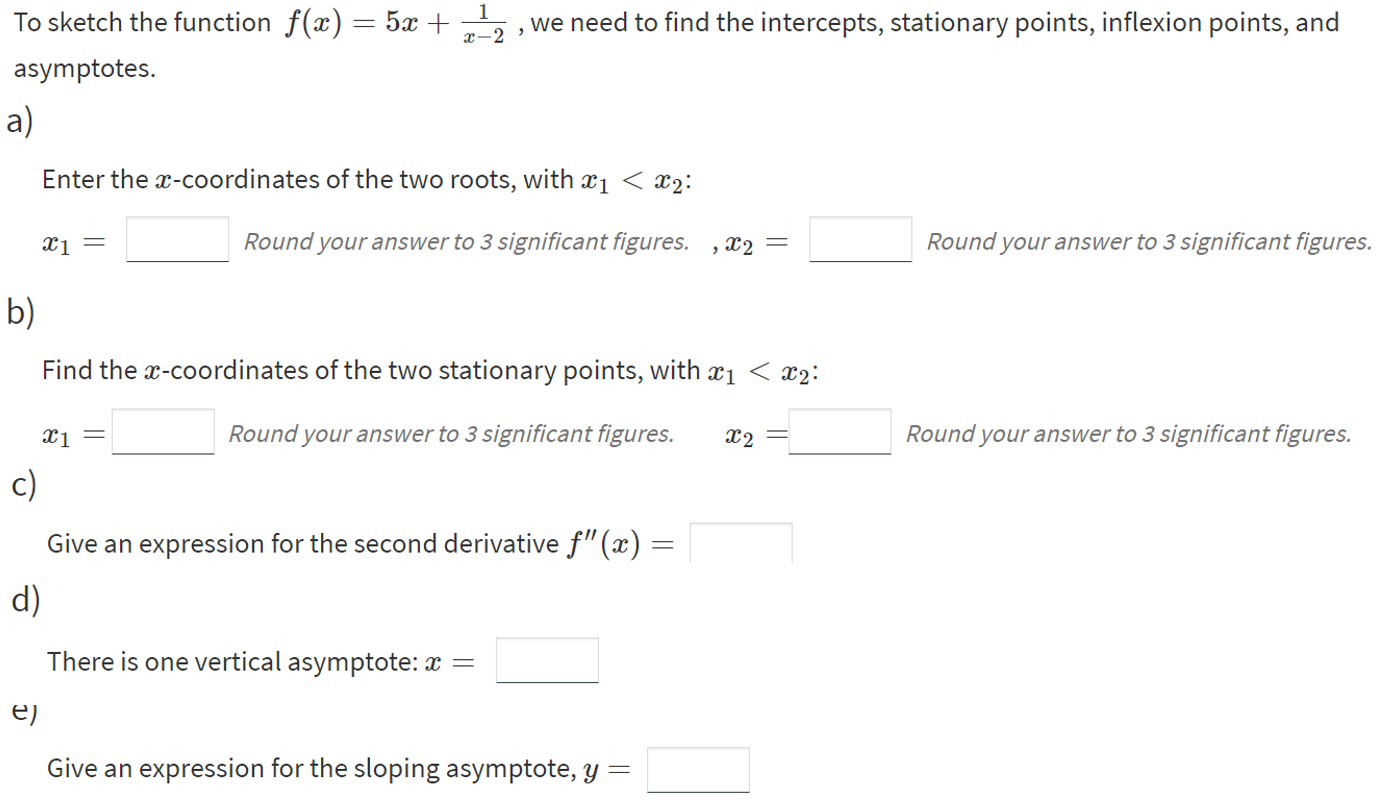 Solved To sketch the function f(x) = 5x + 2 , we need to | Chegg.com