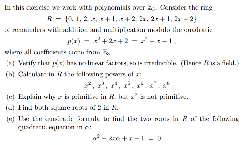 Solved In this exercise we work with polynomials over Z3. | Chegg.com