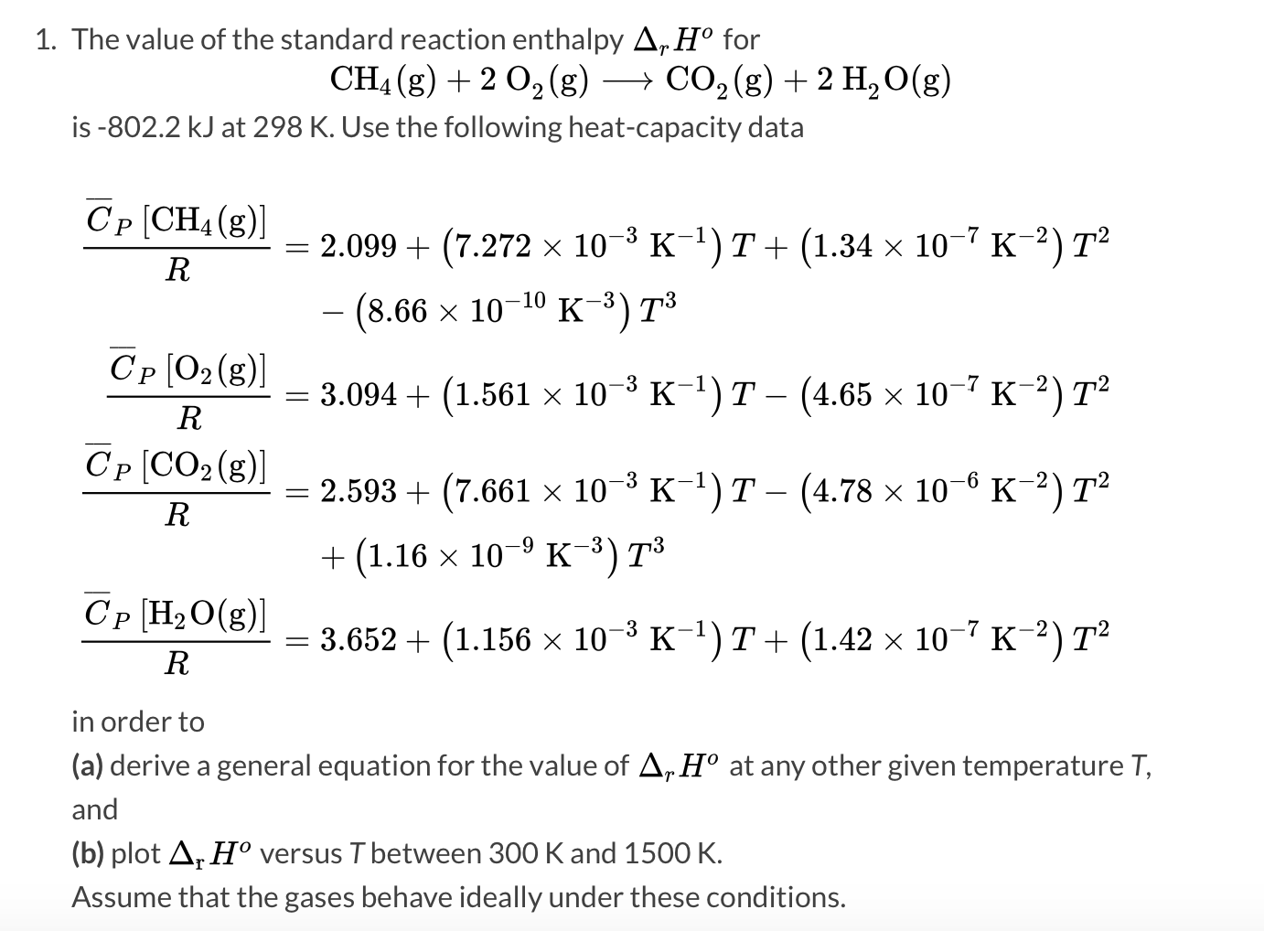 Solved 1 The Value Of The Standard Reaction Enthalpy A Hº Chegg Com