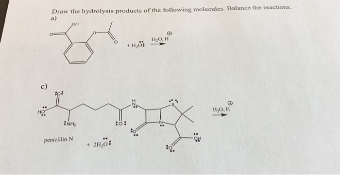 Solved Draw the hydrolysis products of the following | Chegg.com